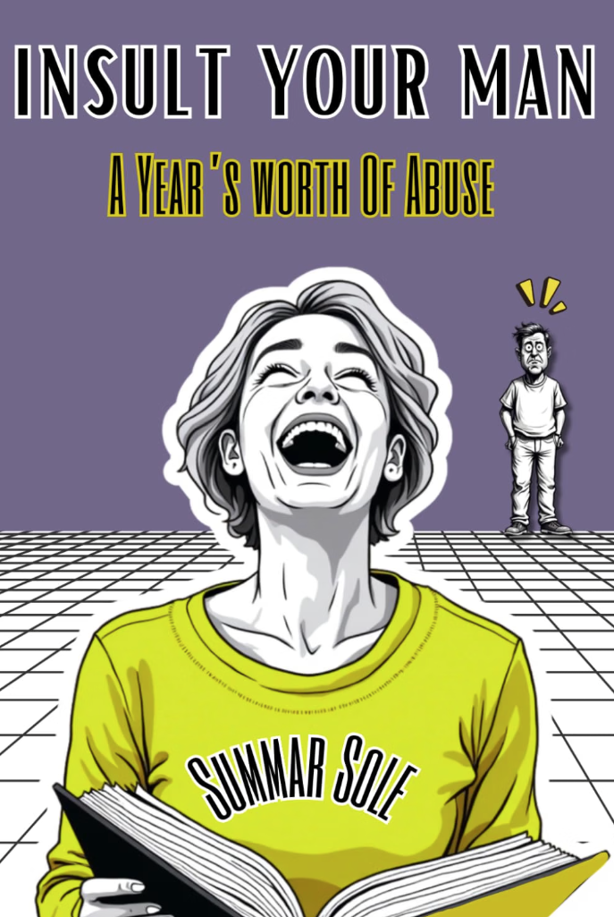Insult Your Man funny book cover – humorous gift by Summar Sole